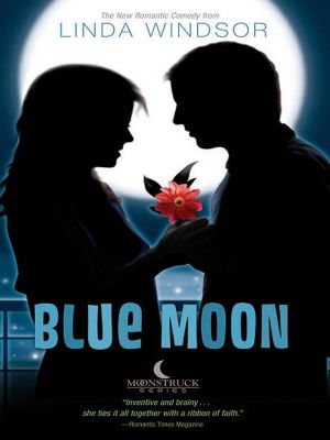 [Moonstruck 03] • Blue Moon